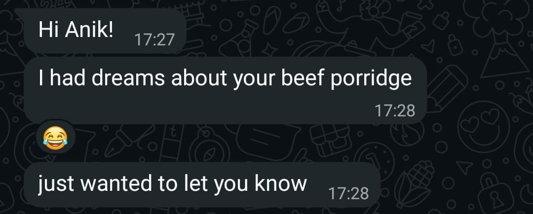 A message about the beef porridge from a friend
